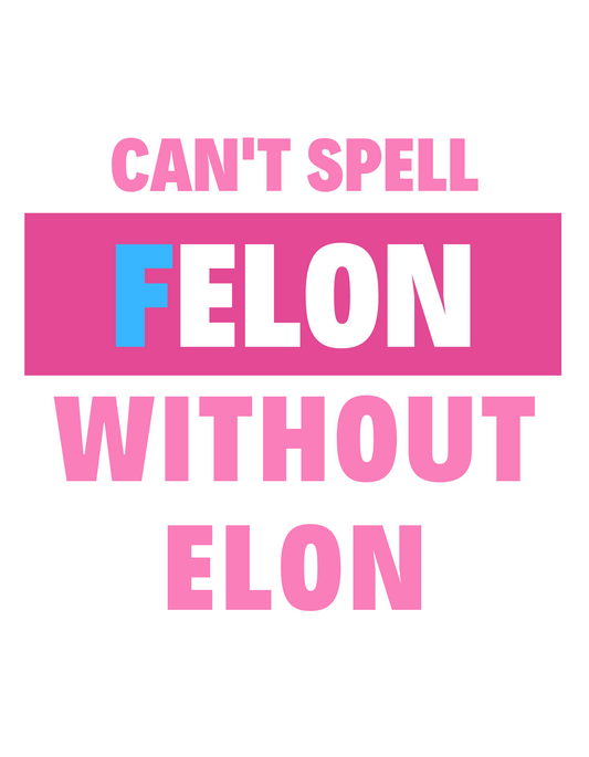 Cant spell Felon